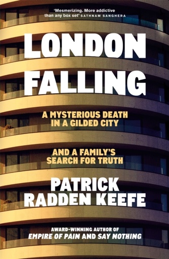 [9781035056293] London Falling : A Mysterious Death in a Gilded City and a Family's Search for Truth