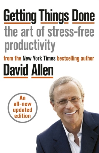 [9780349408941] Getting Things Done : The Art of Stress-free Productivity