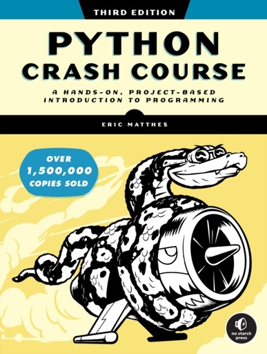 [9781718502703] Python Crash Course, 3rd Edition : A Hands-On, Project-Based Introduction to Programming
