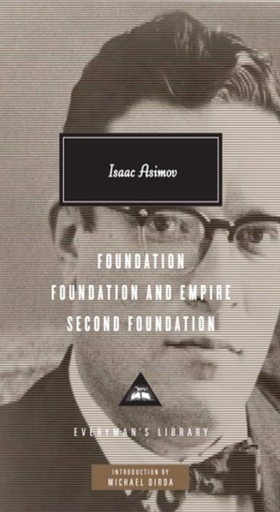 [9781841593326] Foundation Trilogy : Foundation, Foundation and Empire, Second Foundation